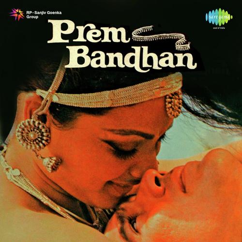 Prem Bandhan (1979) (Hindi)